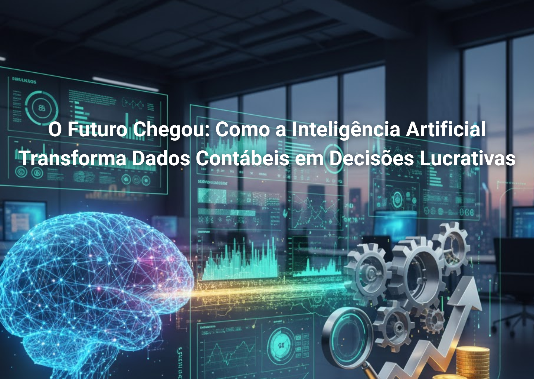 O Futuro Chegou: Como a Inteligência Artificial Transforma Dados Contábeis em Decisões Lucrativas O Futuro Chegou:* Como a Inteligência Artificial Transforma Dados Contábeis em Decisões Lucrativas SISCOUNT SOLUÇÕES GERENCIAIS